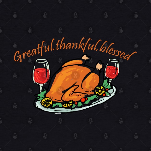 Grateful thankful blessed by MZeeDesigns